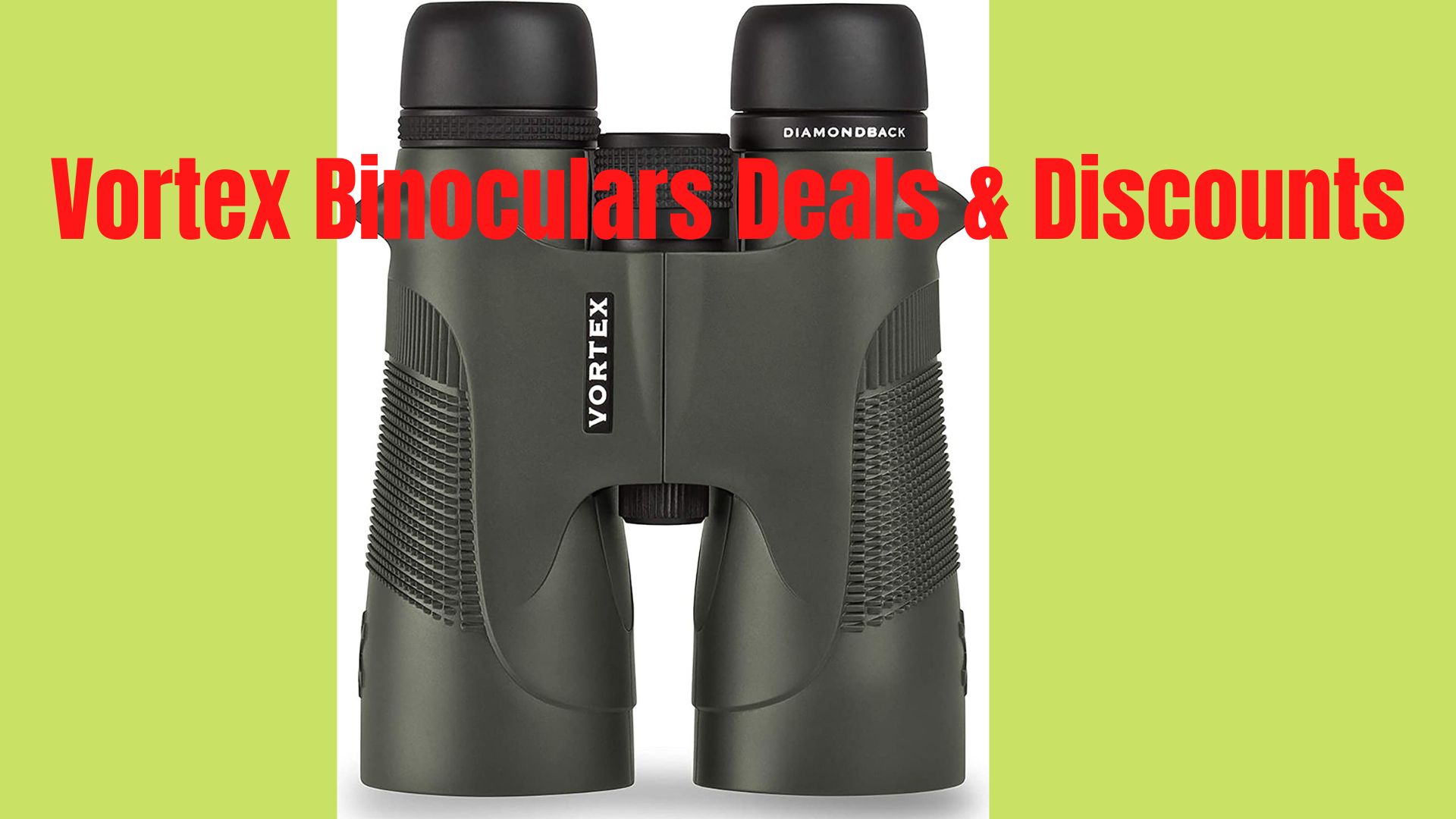 Vortex Binocular Deals & Discounts-Updated! - Binoculars Guru