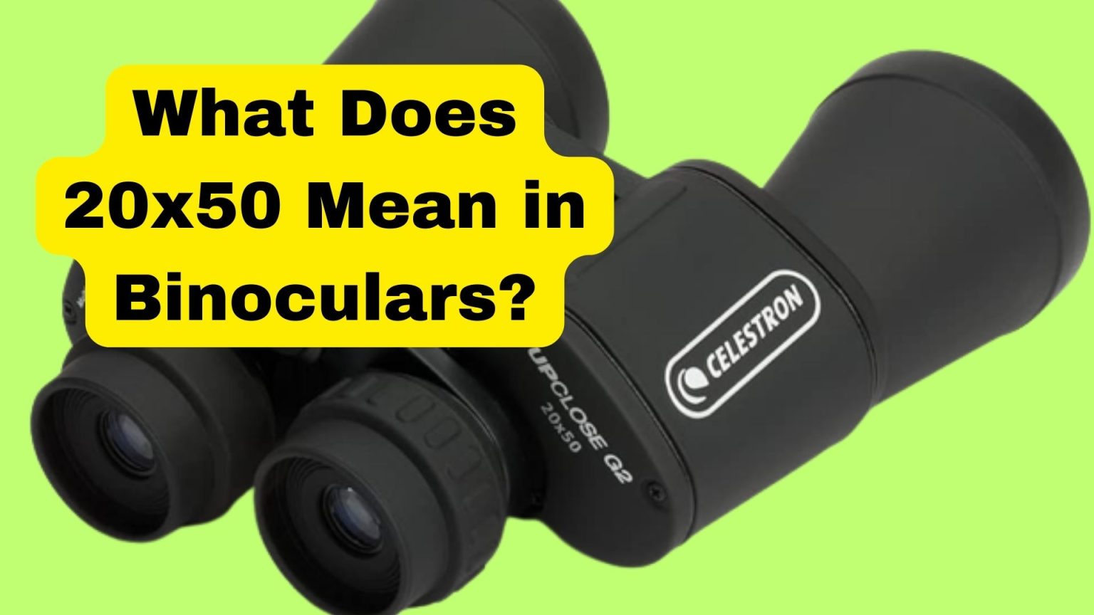 what-does-20x50-mean-in-binoculars-binoculars-guru