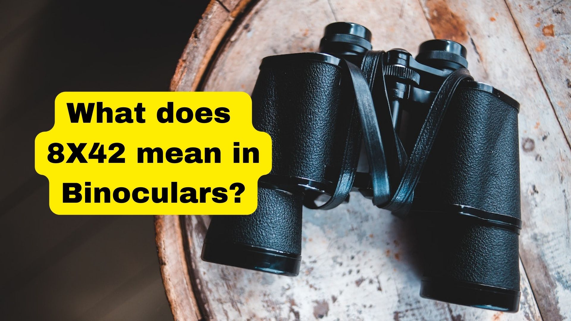 what-does-8x42-mean-in-binoculars-binoculars-guru